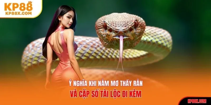 nằm mơ thấy rắn